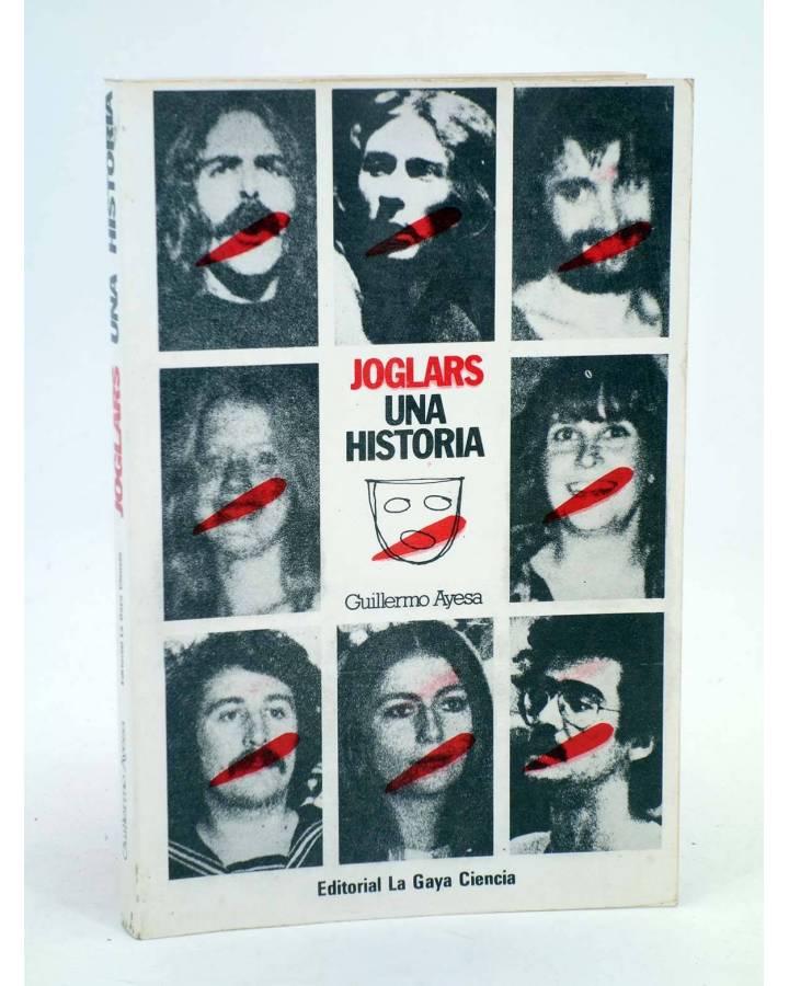 Cubierta de JOGLARS. UNA HISTORIA (Guillermo Ayesa) La Gaya Ciencia 1978