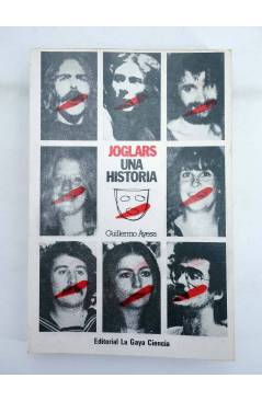 Contracubierta de JOGLARS. UNA HISTORIA (Guillermo Ayesa) La Gaya Ciencia 1978