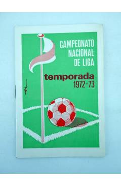 Cubierta de CALENDARIO CAMPEONATO NACIONAL DE LIGA TEMPORADA 1972 1973. RADIOLA (Vvaa) Radiola 1972