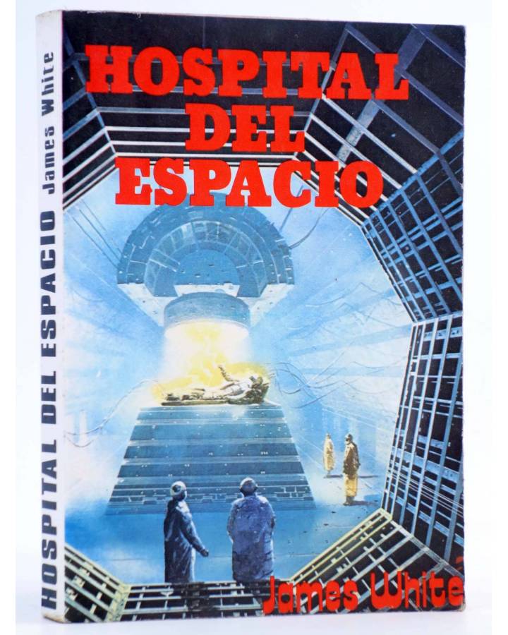 Cubierta de HOSPITAL DEL ESPACIO (James White) Producciones Editoriales 1976