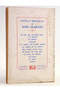 Contracubierta de NOVELAS POLICIACAS DE NOEL CLARASÓ. OBSESIÓN (Noel Clarasó) Juventud 1948