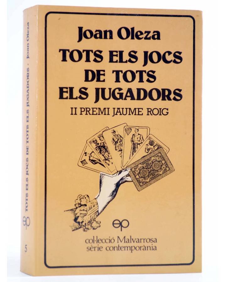 Cubierta de COL.LECIÓ MALVARROSA. SÈRIE CONTEMPORÀNIA 5. TOTS ELS JOCS DE TOTS EL JUGADORS (Joan Oleza) Prometeo 1981