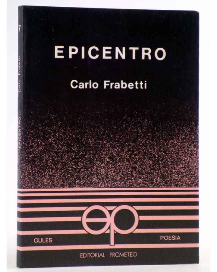 Cubierta de GULES POESÍA 7. EPICENTRO (Carlo Frabetti) Prometeo 1982