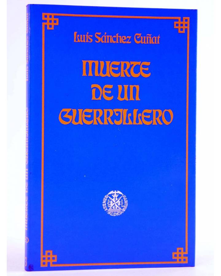 Cubierta de ATENEO MARÍTIMO 3. MUERTE DE UN GUERRILLERO (Luís Sánchez Cuñat) Prometeo 1980