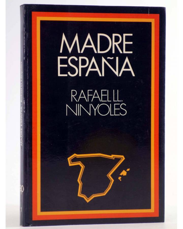 Cubierta de ENSAYOS PROMETEO 1. MADRE ESPAÑA (Rafael Ll. Ninyoles) Prometeo 1979