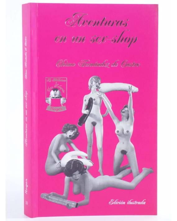 LA BIBLIOTECA DE DON PELUQUÍN 10 AVENTURAS EN UN SEX SHOP Chimo  