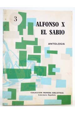 Cubierta de COLECCIÓN PRIMERA BIBLIOTECA 3. ANTOLOGÍA (Alfonso X El Sabio) Coculsa 1970