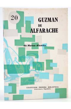 Cubierta de COLECCIÓN PRIMERA BIBLIOTECA 20. GUZMÁN DE ALFARACHE (Mateo Alemán) Coculsa 1967