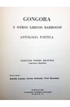 Muestra 1 de COLECCIÓN PRIMERA BIBLIOTECA 21. GÓNGORA Y OTROS LÍRICOS BARROCOS. ANTOLOGÍA (Vvaa) Coculsa 1981