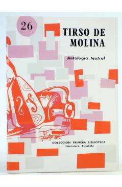 Cubierta de COLECCIÓN PRIMERA BIBLIOTECA 26. ANTOLOGÍA TEATRAL (Tirso De Molina) Coculsa 1981