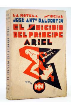 Cubierta de EL SUICIDIO DEL PRÍNCIPE ARIEL (José Antonio Balbontin) Historia Nueva 1929