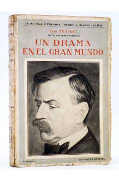 Cubierta de LA NOVELA LITERARIA. UN DRAMA EN EL GRAN MUNDO (Paul Bourget) Prometeo Circa 1930