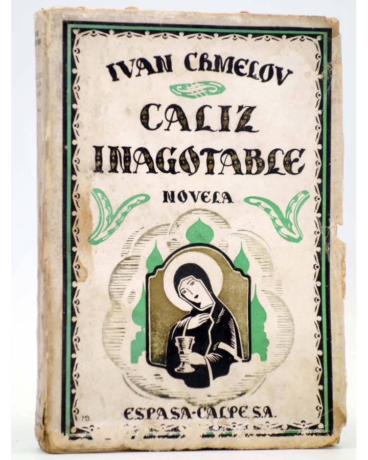 Cubierta de CÁLIZ INAGOTABLE (Ivan Chmelov) Espasa Calpe Circa 1930
