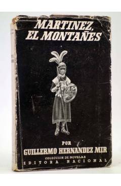 Cubierta de MARTÍNEZ EL MONTAÑÉS (Guillermo Hernández Mir) Nacional 1954. DEDICATORIA DEL AUTOR
