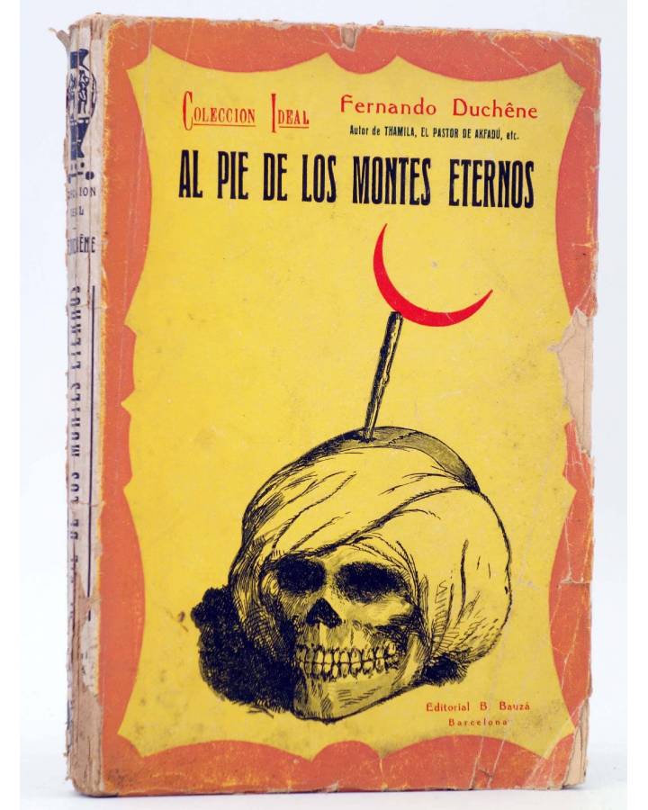 Cubierta de COLECCIÓN IDEAL. AL PIE DE LOS MONTES ETERNOS (Fernando Duchêne) B. Bauzá 1930