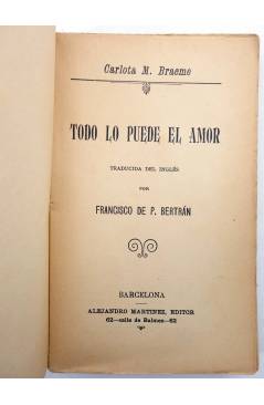 Muestra 2 de COLECCIÓN MODERNA. TODO LO PUEDE EL AMOR (Carlota M. Braeme) Alejandro Martínez Circa 1930