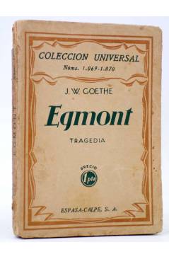 Cubierta de COLECCIÓN UNIVERSAL 1069-1070. EGMONT (J.W. Goethe) Espasa Calpe 1929