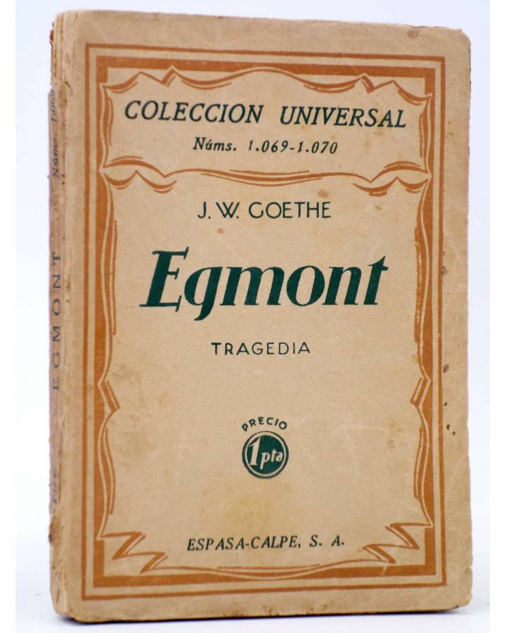 Cubierta de COLECCIÓN UNIVERSAL 1069-1070. EGMONT (J.W. Goethe) Espasa Calpe 1929