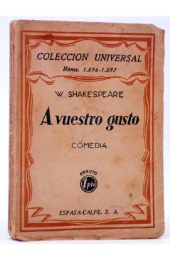 Cubierta de COLECCIÓN UNIVERSAL 1096-1097. A VUESTRO GUSTO. COMEDIA (W. Shakespeare) Espasa Calpe 1929