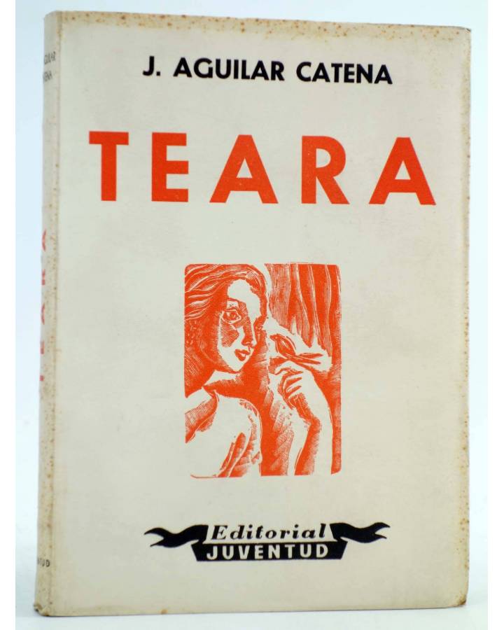 Cubierta de TEARA (J. Aguilar Catena) Juventud 1940. INTONSO