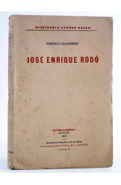 Cubierta de BIBLIOTECA ANDRÉS BELLO. JOSÉ ENRIQUE RODÓ (Gonzalo Zaldumbide) América 1919. INTONSO