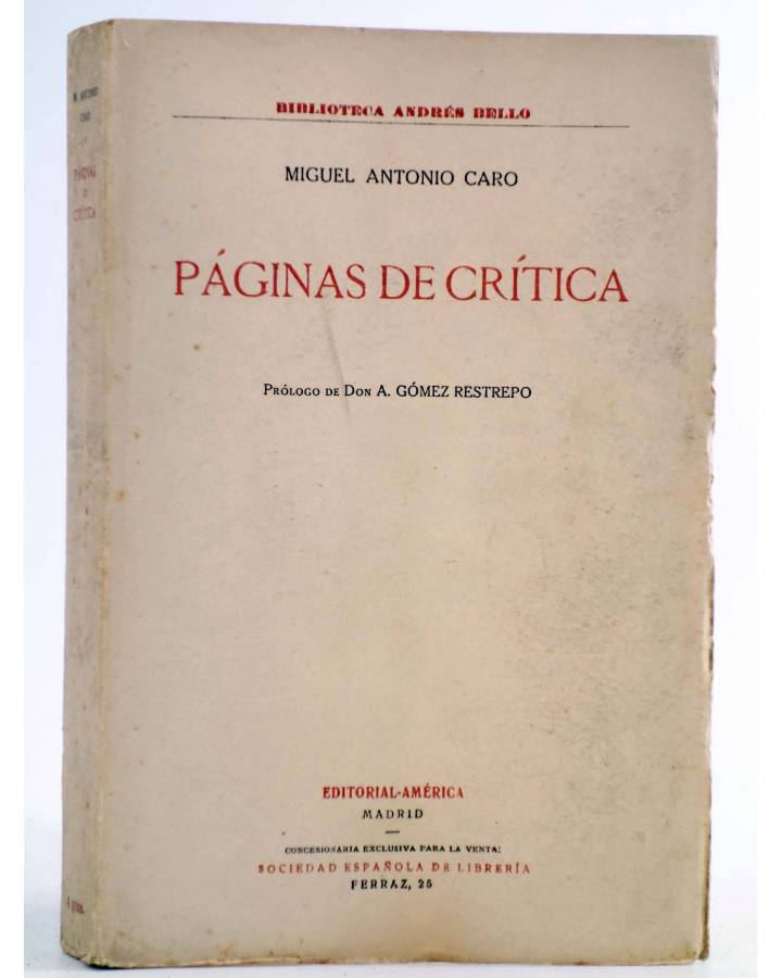 Cubierta de BIBLIOTECA ANDRÉS BELLO. PÁGINAS DE CRÍTICA (Miguel Antonio Caro) América Circa 1920. INTONSO