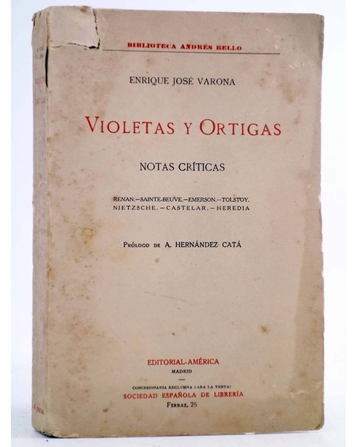 Cubierta de BIBLIOTECA ANDRÉS BELLO. VIOLETAS Y ORTIGAS. NOTAS CRÍTICAS (Enrique José Varona) América Circa 1920. INTONS