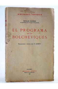 Cubierta de BIBLIOTECA PORVENIR. EL PROGRAMA DE LOS BOLCHEVIQUES (Nicolás Bujarin) América 1920. INTONSO