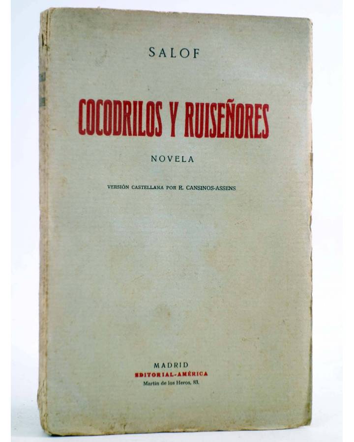 Cubierta de COCODRILOS Y RUISEÑORES. Novela (Salof) América Circa 1920. INTONSO