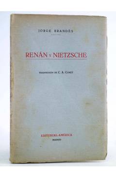 Cubierta de RENÁN Y NIETZSCHE (Jorge Brandés) América Circa 1920. INTONSO