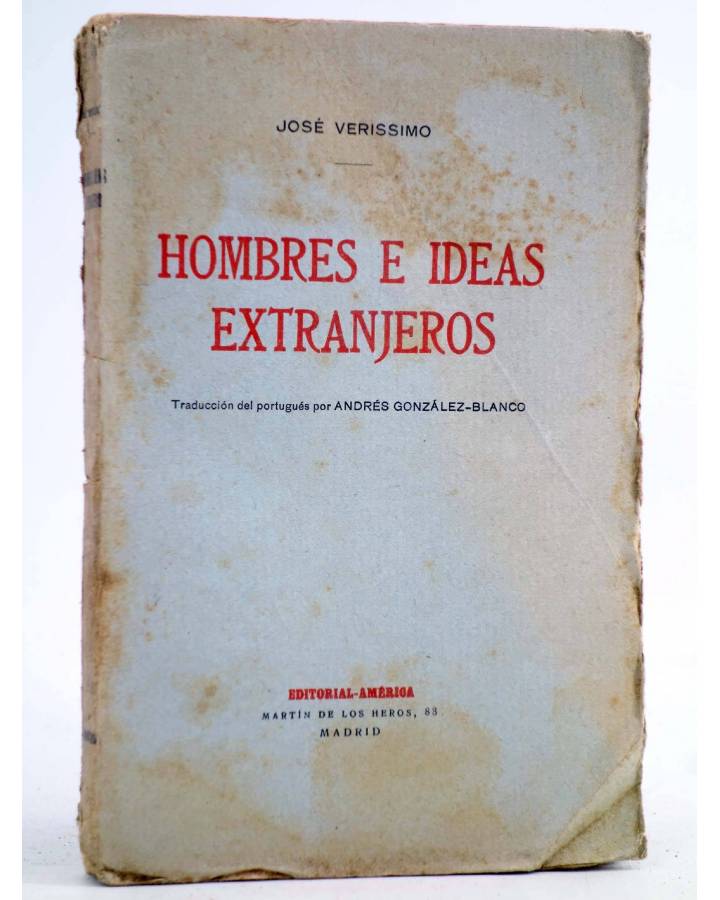 Cubierta de HOMBRES E IDEAS EXTRANJEROS (Jorge Verissimo) América Circa 1920. INTONSO