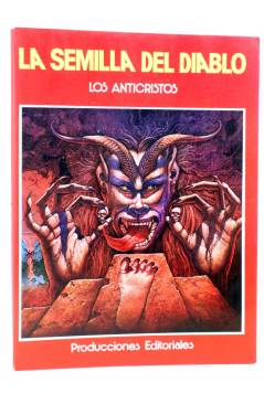 Cubierta de LA SEMILLA DEL DIABLO. LOS ANTICRISTOS (D'Arbo) Producciones Editoriales 1980. CHARLES MANSON / BRUCE LEE