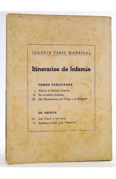 Contracubierta de ITINERARIOS DE INFAMIA TOMO III. DEL MANZANARES ¿AL VOLGA O AL HUDSON? (Joaquín Pérez Madrigal) Nos 19