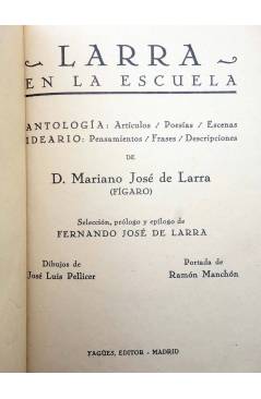 Muestra 3 de LARRA EN LA ESCUELA. ESTUCHE ROJO (Mariano José De Larra) Yagües 1930