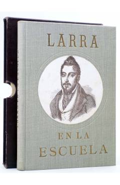Cubierta de LARRA EN LA ESCUELA. ESTUCHE MARRÓN (Mariano José De Larra) Yagües 1930