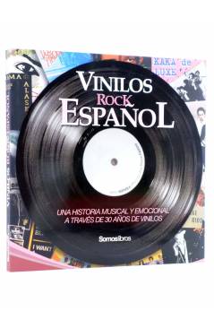 Cubierta de VINILOS ROCK ESPAÑOL. UNA HISTORIA MUSICAL Y EMOCIONAL A TRAVÉS DE 30 AÑOS DE VINILOS (Javier Membra) Somos 