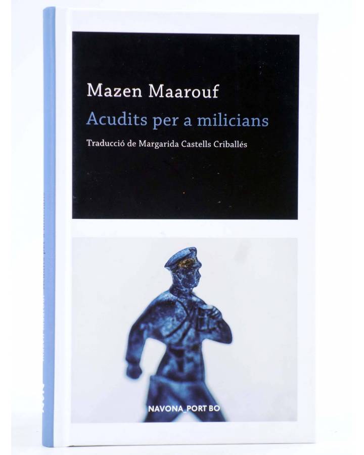 Cubierta de NAVONA PORT-BO. ACUDITS PER A MILICIANS (Mazen Maarouf) Navona 2019. EN CATALÁN