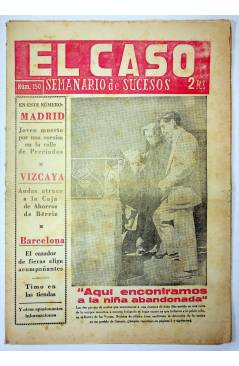 Cubierta de EL CASO. SEMANARIO DE SUCESOS 150. 20 DE MARZO DE 1955 (Vvaa) Prensa Castellana 1955