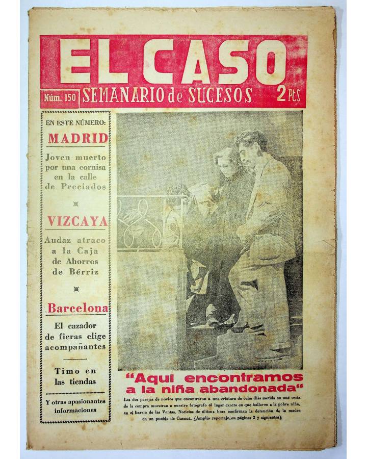 Cubierta de EL CASO. SEMANARIO DE SUCESOS 150. 20 DE MARZO DE 1955 (Vvaa) Prensa Castellana 1955