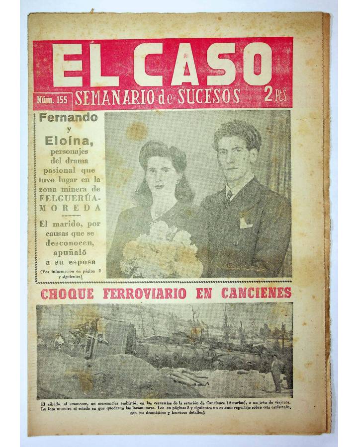 Cubierta de EL CASO. SEMANARIO DE SUCESOS 155. 24 DE ABRIL DE 1955 (Vvaa) Prensa Castellana 1955