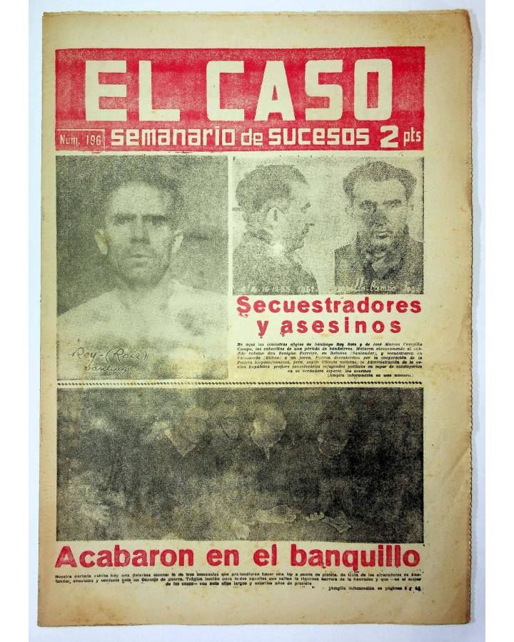 Cubierta de EL CASO. SEMANARIO DE SUCESOS 196. 4 DE FEBRERO DE 1956 (Vvaa) Prensa Castellana 1956