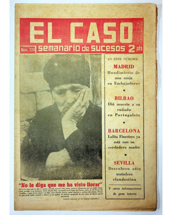 Cubierta de EL CASO. SEMANARIO DE SUCESOS 220. 21 DE JULIO DE 1956 (Vvaa) Prensa Castellana 1956