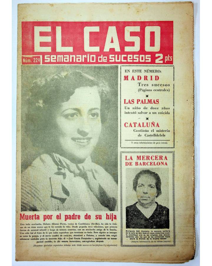 Cubierta de EL CASO. SEMANARIO DE SUCESOS 224. 18 DE AGOSTO DE 1956 (Vvaa) Prensa Castellana 1956