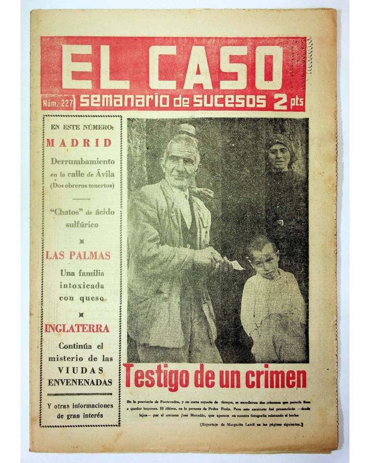Cubierta de EL CASO. SEMANARIO DE SUCESOS 227. 8 DE SEPTIEMBRE DE 1956 (Vvaa) Prensa Castellana 1956