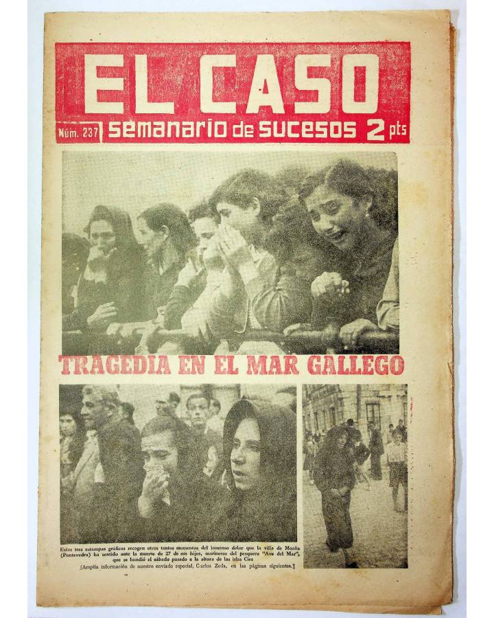 Cubierta de EL CASO. SEMANARIO DE SUCESOS 237. 17 DE NOVIEMBRE DE 1956 (Vvaa) Prensa Castellana 1956