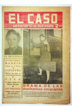 Cubierta de EL CASO. SEMANARIO DE SUCESOS 249. 9 DE FEBRERO DE 1957 (Vvaa) Prensa Castellana 1957