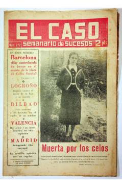 Cubierta de EL CASO. SEMANARIO DE SUCESOS 272. 20 DE JULIO DE 1957 (Vvaa) Prensa Castellana 1957