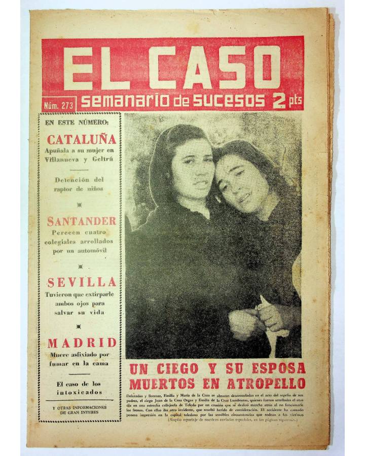 Cubierta de EL CASO. SEMANARIO DE SUCESOS 273. 27 DE JULIO DE 1957 (Vvaa) Prensa Castellana 1957