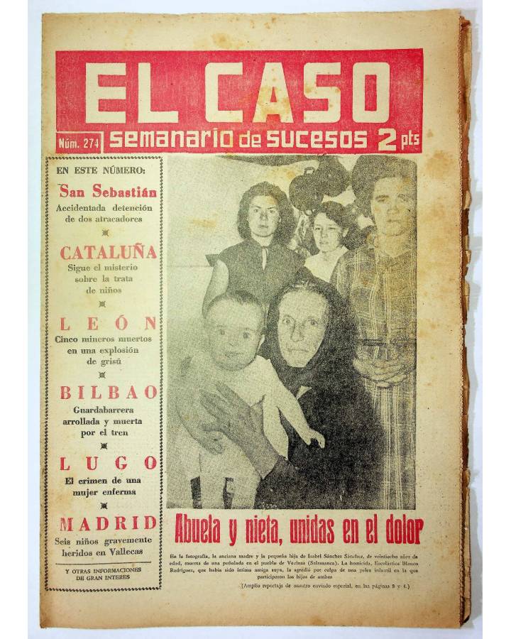 Cubierta de EL CASO. SEMANARIO DE SUCESOS 274. 3 DE AGOSTO DE 1957 (Vvaa) Prensa Castellana 1957