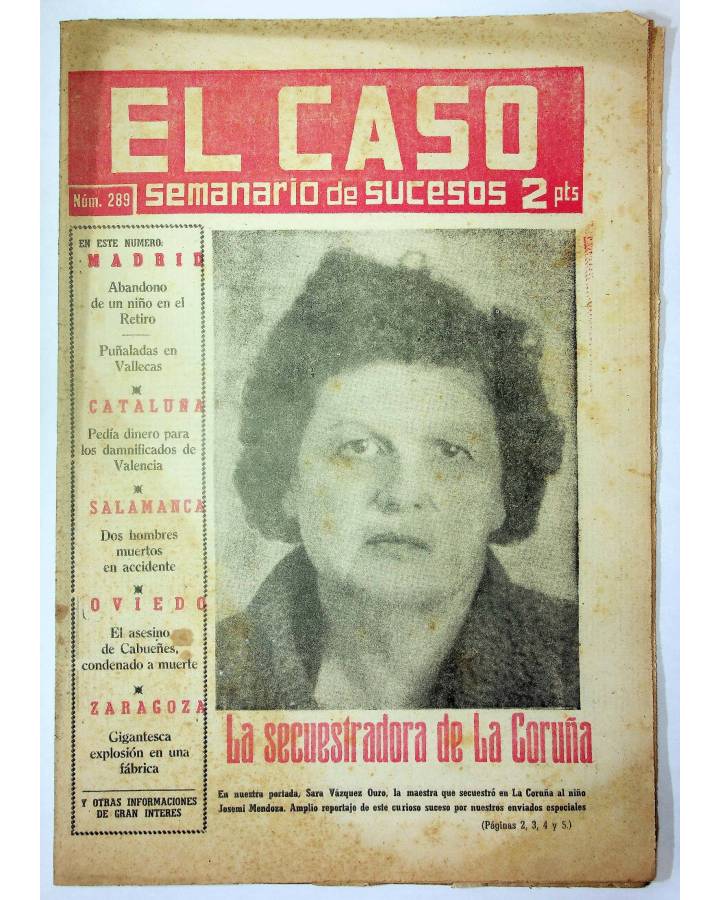 Cubierta de EL CASO. SEMANARIO DE SUCESOS 289. 16 DE NOVIEMBRE DE 1957 (Vvaa) Prensa Castellana 1957